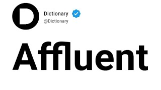 Affluent Meaning In English [upl. by Ebehp]