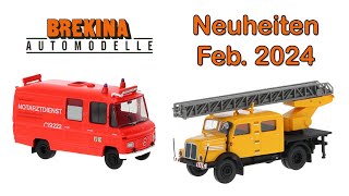 Brekina Modellauto Neuheiten  Februar 2024 [upl. by Hjerpe]