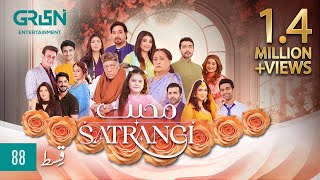 Mohabbat Satrangi Episode 88  Eng CC  Javeria Saud  Syeda Tuba Anwar  Alyy Khan  Green TV [upl. by Denton]