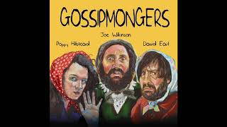 Gossipmongers S2 Ep6  Full Radio Series [upl. by Wivinah]