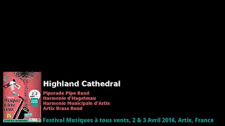 42  Piperade Pipe Band Harmonies dArtix et dHagetmau Artix Brass Band  Highland Cathedral [upl. by Reitrac]