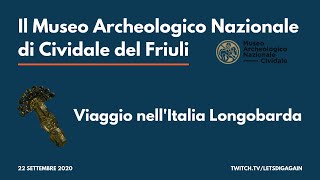 Viaggio nellItalia Longobarda il Museo Archeologico Nazionale di Cividale [upl. by Aipmylo840]