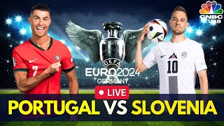 EURO 2024 LIVE Portugal vs Slovenia LIVE Score  UEFA 2024 Round of 16  Cristiano Ronaldo  N18G [upl. by Oremor]