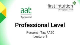 AAT Personal Tax FA20 Revision Lecture 1 [upl. by Okiam]