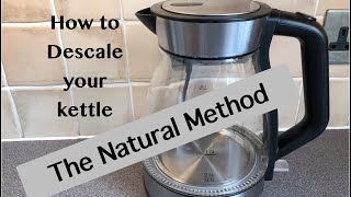 How to Descale a Kettle Naturally [upl. by Dolley]