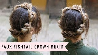 Faux Fishtail Crown Braid by SweetHearts Hair [upl. by Ten]