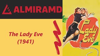 The Lady Eve  1941 Trailer [upl. by Jaal]