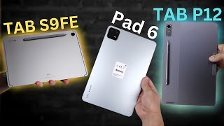 PAD 6 vs Tab S9 FE vs Tab P12 MidRange Tablet Showdown Who Wins [upl. by Diane-Marie285]