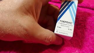 i Novartis Краплі очні Тобрекс Tobrex eye drops Капли глазные Тобрекс 20240512 [upl. by Chappie]