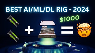 Best AIMLDL Rig For 2024  Most Compute For Your Money [upl. by Blane]