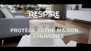 Découverte  Absorbeur dhumidité RESPIRE BOSTIK [upl. by Golanka]