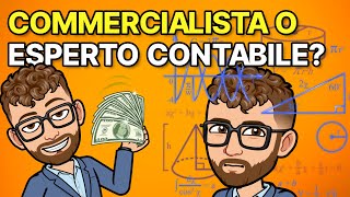 COMMERCIALISTA O ESPERTO CONTABILE Chi è più utile per la tua azienda [upl. by Zaneta889]