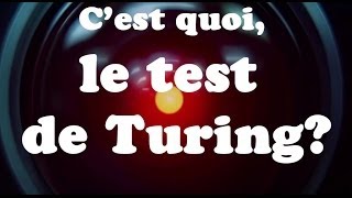 Le test de Turing expliqué en moins de 3 minutes [upl. by Enylorac]