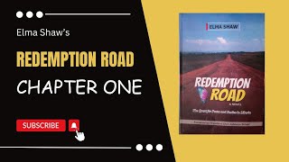 Redemption Road by Elma Shaw WAEC 20262030 Syllabus Chapter One [upl. by Arva]