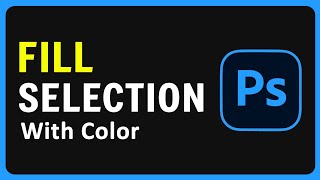 How to Fill Selection with Color in Photoshop 2024 [upl. by Nac]