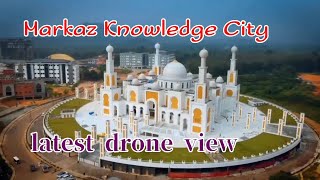 Markaz Knowledge City  Jamiul Futuh  Indian Grand Mosque  Latest Drone view [upl. by Alegnaed473]