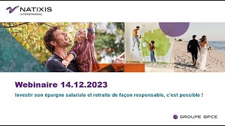 Webinaire quotInvestir son épargne salariale et retraite de façon responsable cest possible quot [upl. by Wane]