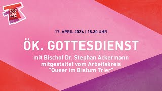 LIVE HeiligRockTage 2024  Ökumenischer Gottesdient mit Queer im Bistum Trier  Trierer Dom [upl. by Shaughnessy]