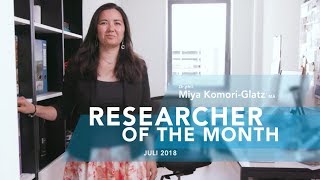 Miya KomoriGlatz  Researcher of the Month  Juli 2018 [upl. by Irep]