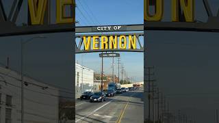 Welcome to Vernon California Los Angeles usa california [upl. by Arten]