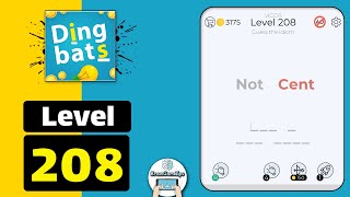 Dingbats Level 208 Not Cent Walkthrough [upl. by Ignacia]