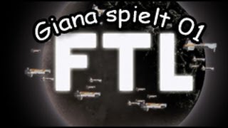 FTL 01  Der perfekte Start  Faster Than Light  Giana spielt [upl. by Sissy982]