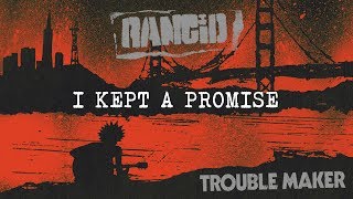 I Kept A Promise  Rancid [upl. by Isia163]