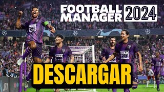 Como Descargar Football Manager 2024 en PC Legal [upl. by Anauqat]