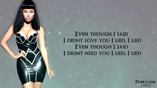 Nicki Minaj  I Lied Lyric Video HD [upl. by Haerb258]