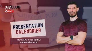 Présentation nouveau calendrier dentraînement  Fit Club [upl. by Dabney]