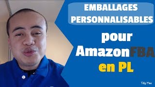 Comment créer des EMBALLAGES PERSONNALISES pour Amazon FBA en PL [upl. by Eisus193]