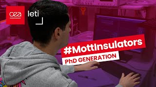 PhD Generation E07S4  Mott Insulators lowenergy memory innovation with Killian Veyret  CEALeti [upl. by Tanah]