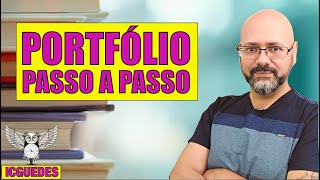 Como fazer um portfólio orientações passo a passo [upl. by Nosam]