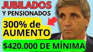 🛑 💲420000 de MÍNIMA en MARZO y 300 de AUMENTO a JUBILADOS y Pensionados PNC y PUAM ANSES  MILEI [upl. by Hanavas]