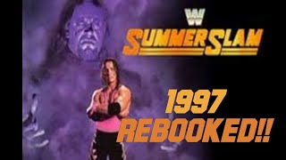 WWE SummerSlam 1997 Rebooked [upl. by Aneres]