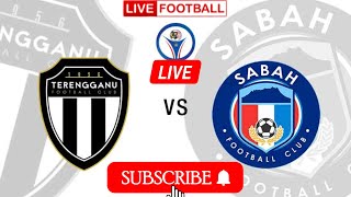 Sabah FC vs Terengganu FC Live Football match Today 2024 Piala FA Malaysia [upl. by Hsirehc755]