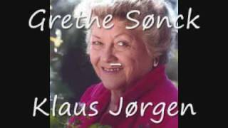 Grethe Soenck  Klaus Joergen [upl. by Ejrog]