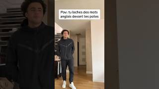 Pov tu laches des mots anglais devant tes potes [upl. by Annabelle234]