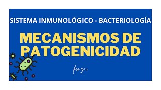 MECANISMOS DE PATOGENICIDAD [upl. by Sikko]