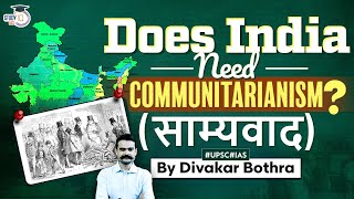 What is communitarianism  Key Concepts explained in 5 Mins  UPSC CSE 2024 [upl. by Ahsok]