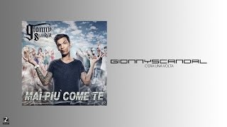 Gionnyscandal Feat Blema  Cera Una Volta [upl. by Button]