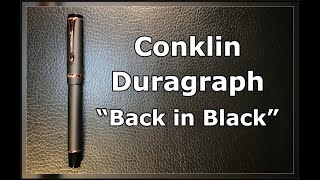 Conklin Duragraph Fountain Pen Unboxing and Review with Added Omniflex Nib [upl. by Adyht]