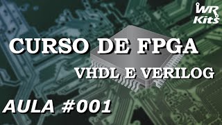 QUARTUSII FPGA vs PROCESSADOR  Curso de FPGA 001 [upl. by Eislehc38]