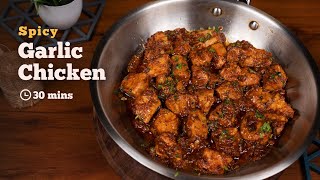 Spicy Garlic Chicken  Chicken Starters Recipe  Chicken Recipes  Cookd [upl. by Nhguahs]