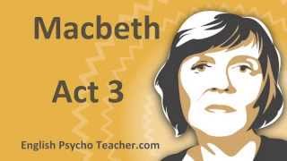 Macbeth Act 3 Summary with Key Quotes amp English Subtitles [upl. by Broder]