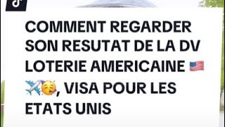 RÉSULTAT DV LOTERIE AMÉRICAINE 🇺🇸🇺🇸 le 4 Mai 2024 pour ceux qui ont joué en Octobre 2023 ✈️🥳🇺🇸 [upl. by Ennaxor]