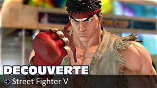 Découverte  Street Fighter 5 [upl. by Lysander34]