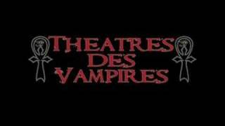 Theatres Des Vampires  A Macabre Banquet [upl. by Ariahs]