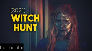 witch hunt 2021 horror movie explained in hindi  ambironaut  witch hunt explained in hindi [upl. by Ettecul]