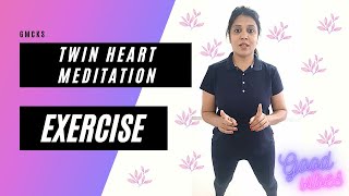 Exercise Before Twin Hearts Meditation [upl. by Pete]